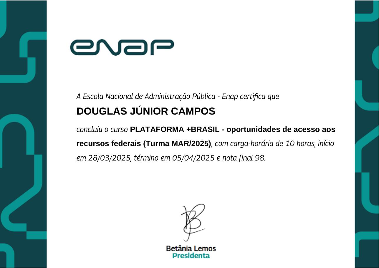 Certificado do curso Plataforma +Brasil: acesso aos recursos federais, emitido por Enap — Escola Nacional de Administração Pública