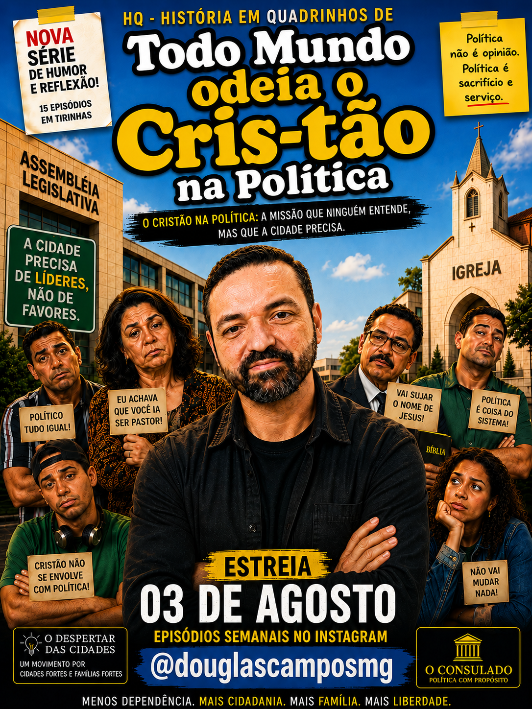 Capa da série Todo Mundo Odeia o Cristão na Política