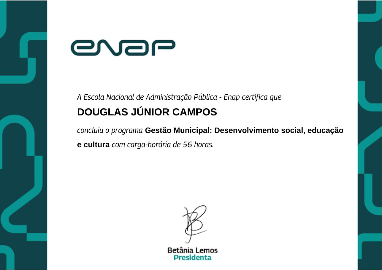 Certificado do curso Gestão Municipal: Desenvolvimento Social, Educação e Cultura, emitido por Enap — Escola Nacional de Administração Pública