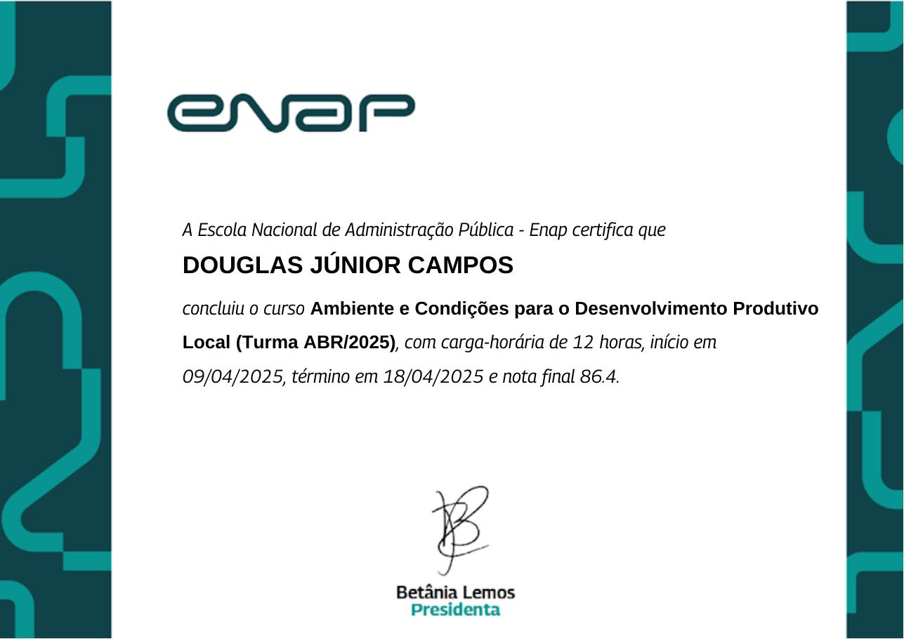 Certificado do curso Ambiente e Condições para o Desenvolvimento Produtivo Local, emitido por Enap — Escola Nacional de Administração Pública
